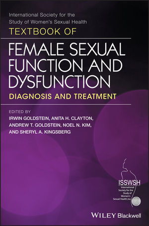 [PDF] Textbook of Female Sexual Function and Dysfunction: Diagnosis and Treatment (2018) by Irwin Goldstein