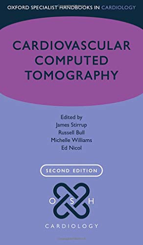 [PDF] Cardiovascular Computed Tomography (Oxford Specialist Handbooks in Cardiology) 2nd Edition (2020) by James Stirrup