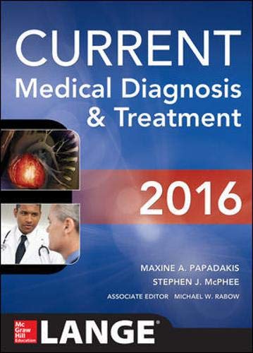 [PDF] Current Medical Diagnosis and Treatment 55th Edition (2016) by Maxine A. Papadakis