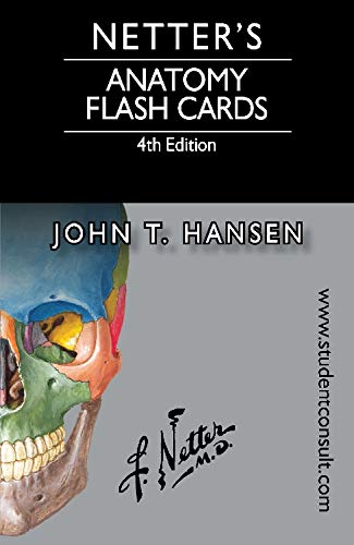 [PDF] Netter’s Anatomy Flash Cards, 4th Edition (2014) by John T. Hansen PhD