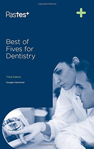 [PDF] Best of five For Dentistry – Pastest 3rd Edition (2014) by Douglas Hammond