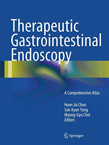 [PDF] Therapeutic Gastrointestinal Endoscopy: A Comprehensive Atlas (2016) by Hoon Jai Chun