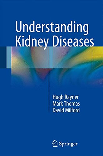 [PDF] Understanding Kidney Diseases (2016) by Hugh C. Rayner