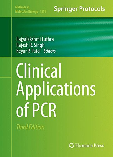 [PDF] Clinical Applications of PCR 3rd Edition (2016) by Rajyalakshmi Luthra and Rajesh Singh