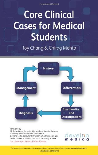 [PDF] Core Clinical Cases for Medical Students: A Problem Based Approach to Succeeding at Medical School (2010) by Joy Chang