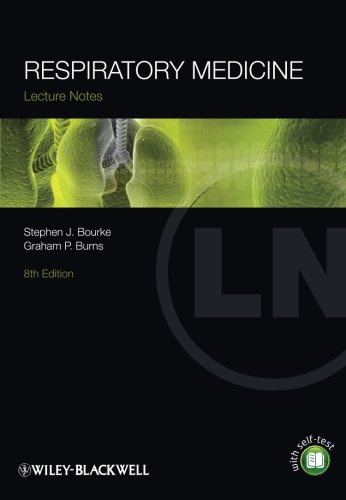 [PDF] Lecture Notes Respiratory Medicine 8th Edition (2011) by Stephen J. Bourke