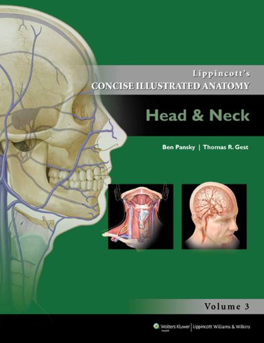 [PDF] Lippincott’s Concise Illustrated Anatomy Head & Neck 3rd Edition (2013) by Ben Pansky