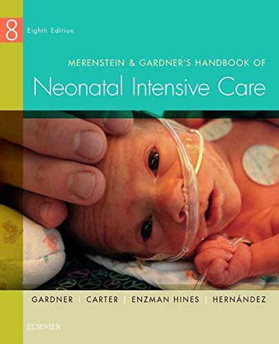 [PDF] Merenstein & Gardner’s Handbook of Neonatal Intensive Care 8th Edition (2015) by Sandra Lee Gardner