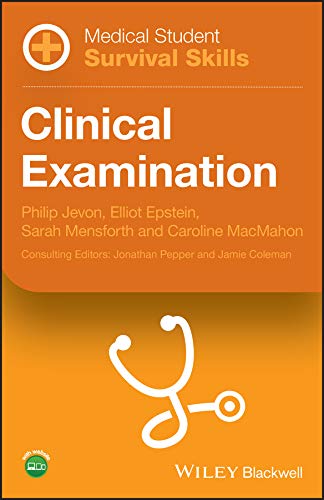 [PDF] Medical Student Survival Skills: Clinical Examination 1st Edition (2020) by Philip Jevon