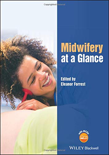 [PDF] Midwifery at a Glance, Forrest, 1st Edition (2019) by Eleanor Forrest