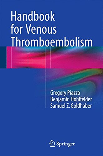 [PDF] Handbook for Venous Thromboembolism (2015) by Gregory Piazza