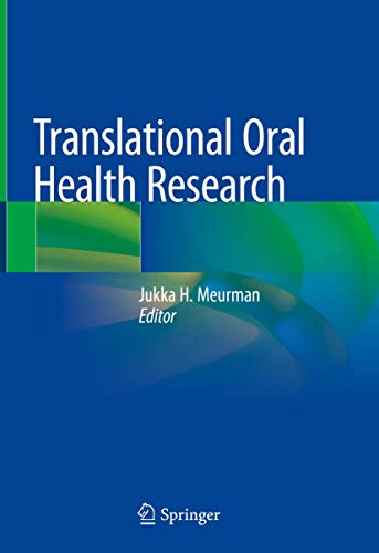 [PDF] Translational Oral Health Research (2018) by Jukka H. Meurman