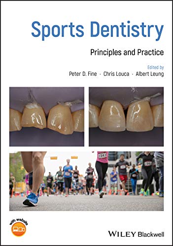 [PDF] Sports Dentistry: Principles and Practice 1st Edition (2018) by Peter D. Fine