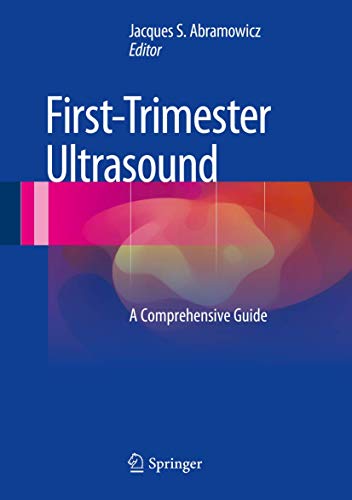 [PDF] First-Trimester Ultrasound: A Comprehensive Guide 2016 Edition