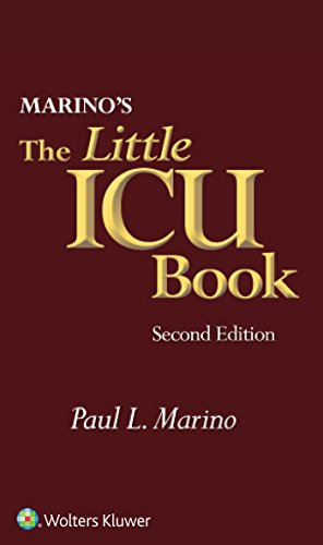 [PDF] Marino’s The Little ICU Book 2nd Edition (2016) by Paul L. Marino MD PhD FCCM