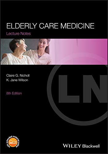 [PDF] Lecture Notes Elderly Care Medicine, 8th Edition (2012) by Claire G. Nicholl