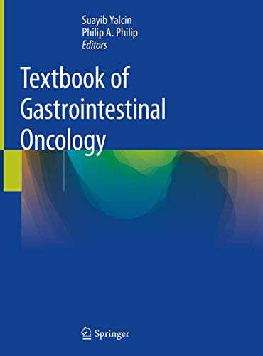 [PDF] Textbook of Gastrointestinal Oncology 1st Edition (2019) by Suayib Yalcin