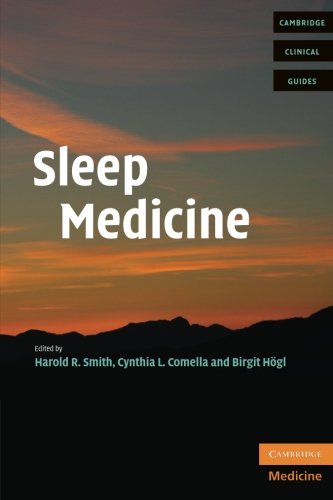 [PDF] Sleep Medicine (Cambridge Clinical Guides) (2007) by Harold R. Smith