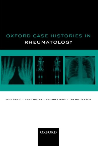 [PDF] Oxford Case Histories in Rheumatology, 1st Edition (2012) by Joel David