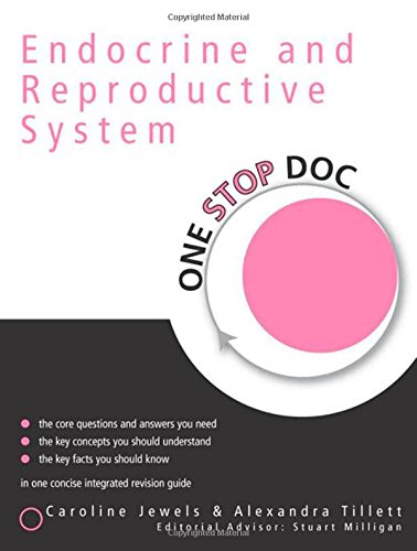 [PDF] One Stop Doc Endocrine and Reproductive Systems (2005) by Alexandra Tillett