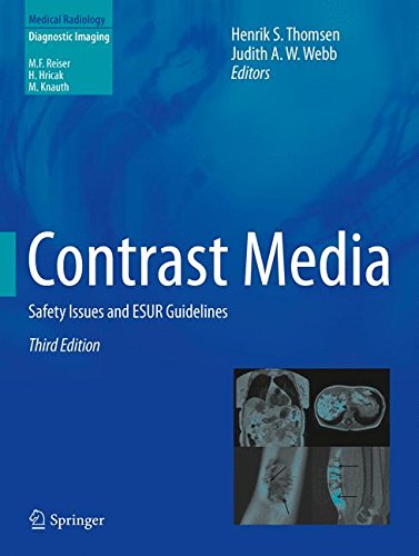 [PDF] Contrast Media Safety Issues and ESUR Guidelines 3rd Edition (2014) by Henrik S. Thomsen