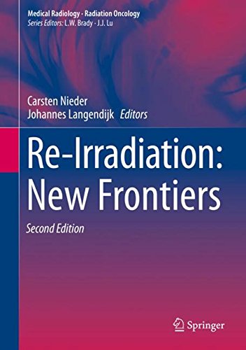 [PDF] Re-Irradiation New Frontiers 2nd Edition (2018) by Carsten Nieder