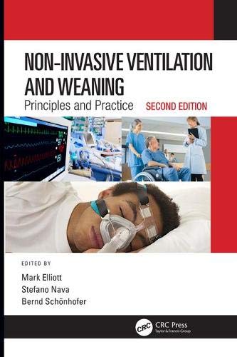 [PDF] Non-Invasive Ventilation and Weaning: Principles and Practice, Second Edition 2nd Edition (2018) by Mark Elliott