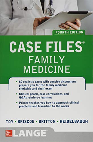 [PDF] Case Files Family Medicine 4th Edition (2016) by Eugene C. Toy