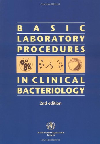 [PDF] Basic Laboratory Procedures in Clinical Bacteriology 2nd Edition (2003) by J. Vandepitte