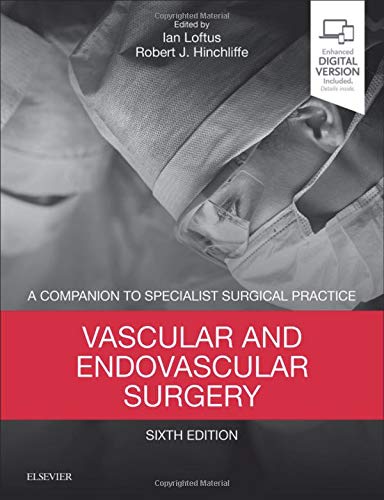 [PDF] Vascular and Endovascular Surgery: A Companion to Specialist Surgical Practice 6th Edition (2018) by Ian Loftus MD FRCS