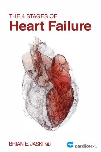 [PDF] The 4 Stages of Heart Failure (2015) by Brian Jaski