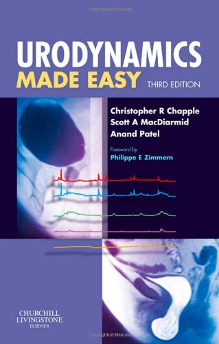 [PDF] Urodynamics Made Easy 3rd Edition (2009) by Chapple BSc