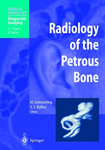 [PDF] Radiology of the Petrous Bone (Medical Radiology) (2004) by Marc Lemmerling