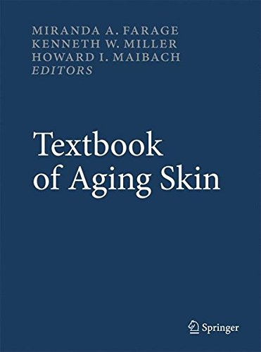 [PDF] Textbook of Aging Skin (2010) by Miranda A. Farage