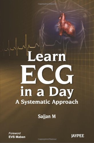 [PDF] Learn ECG in a Day – Sajjan, M (2012) by Sajjan M