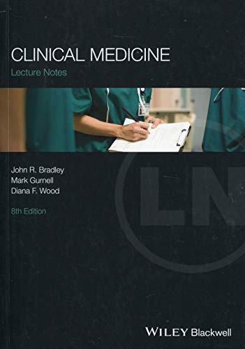 [PDF] Lecture Notes Clinical Medicine 8th Edition (2019) by John R. Bradley