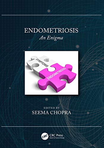 [PDF] Endometriosis: An Enigma 1st Edition (2020) by Seema Chopra