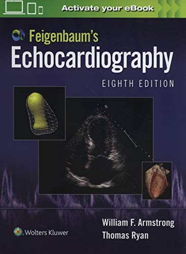 [PDF] Feigenbaum’s Echocardiography 8th Edition (2018) by William F. Armstrong MD