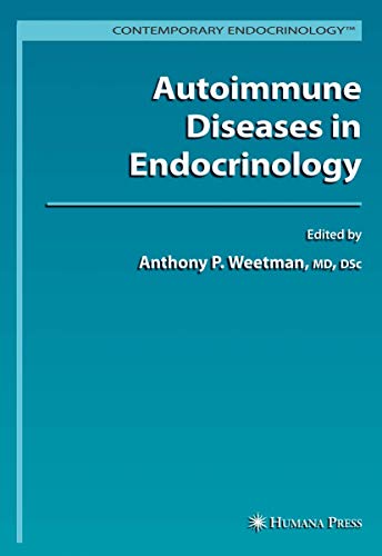 [PDF] Autoimmune Diseases in Endocrinology (2008) by Anthony P. Weetman