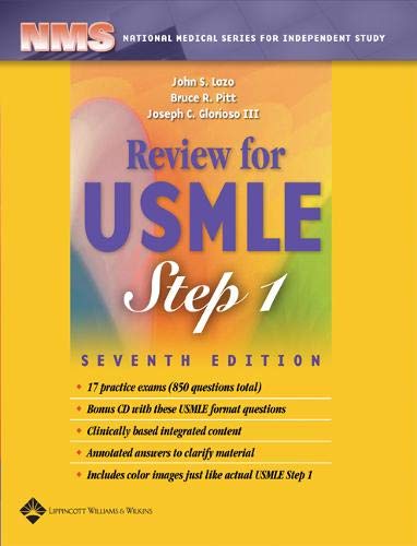 [PDF] NMS Review for USMLE Step 1, Lippincott Williams & Wilkins 7th Edition (2006) by John S. Lazo, Bruce R. Pitt, Joseph C. Glorioso