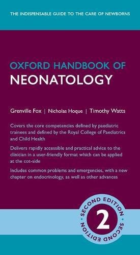 [PDF] Oxford Handbook of Neonatology 2nd Edition (2017) by Grenville Fox