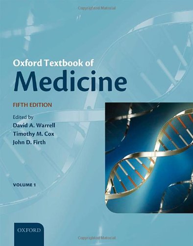 [PDF] Oxford Textbook of Medicine 5th Edition (2010) by David A. Warrell