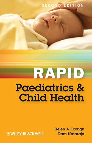 [PDF] Rapid Paediatrics and Child Health 2nd Edition (2010) by Helen A. Brough