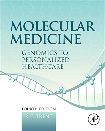 [PDF] Molecular Medicine – Genomics to Personalized Healthcare 4th Edition (2012) by R. J. Trent