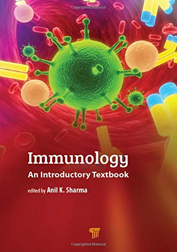 [PDF] Immunology: An Introductory Textbook 1st Edition (2019) by Anil K. Sharma