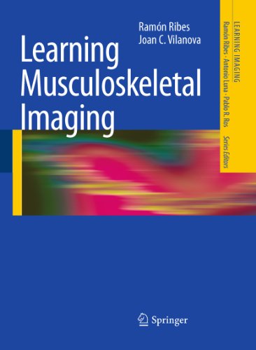 [PDF] Learning Musculoskeletal Imaging (2010) by Ramón Ribes