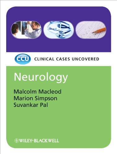 [PDF] Neurology, Clinical Cases Uncovered (2012) by Malcolm Macleod