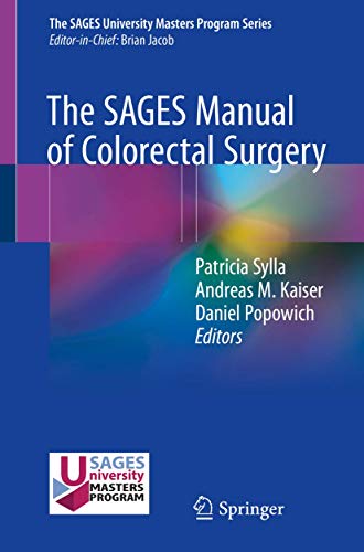 [PDF] The SAGES Manual of Colorectal Surgery (2020) by Patricia Sylla