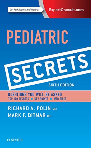 [PDF] Pediatric Secrets – 6th Edition (2016) by Richard A. Polin