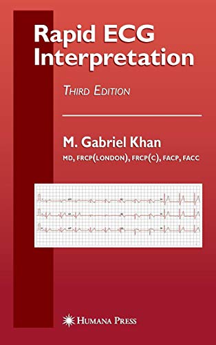 [PDF] Rapid ECG Interpretation, 3rd Edition (2008) by M. Gabriel Khan